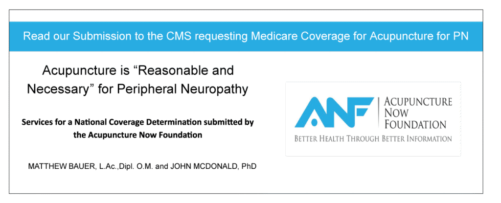 Read our Submission to the CMS requesting Medicare Coverage for Acupuncture for PN