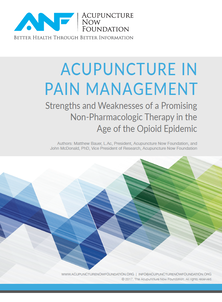 Acupuncture in Pain Management: Strengths and Weaknesses of a Promising Non-Pharmacologic Therapy in the Age of the Opioid Epidemic